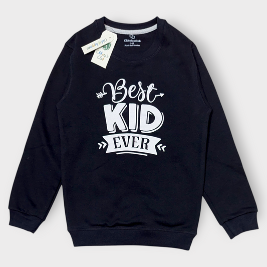 Best Kid Ever" Black Sweatshirt