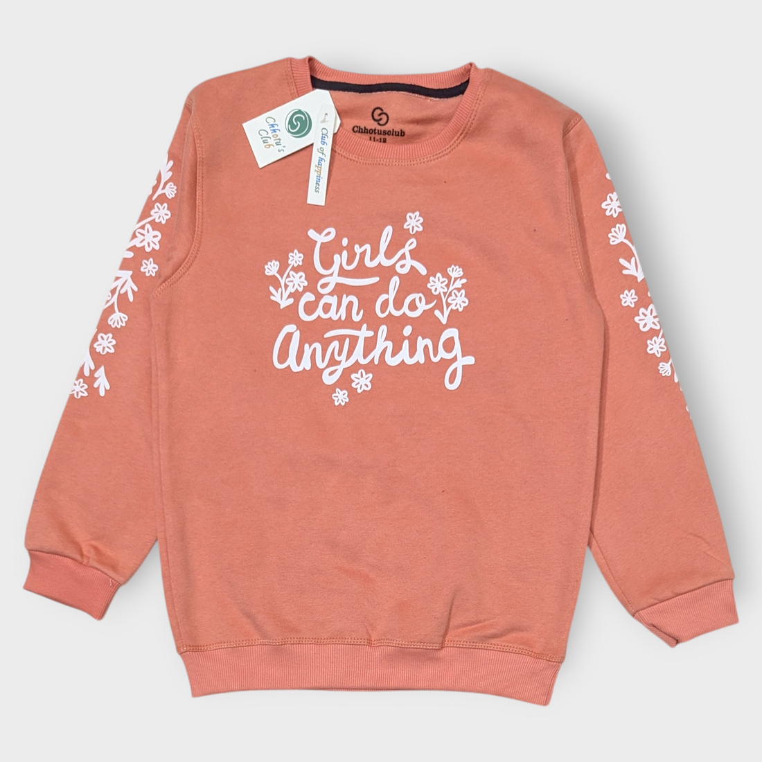 "Can Do Anything" Floral Sweatshirt